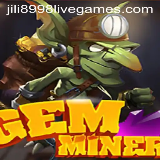 Discover the Exciting World of GemMiner with Jili 8998
